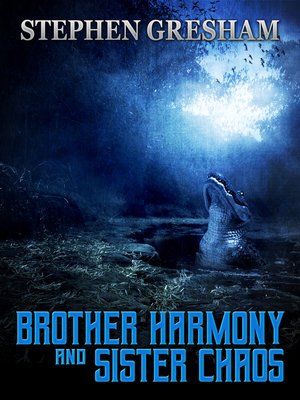 cover image of Brother Harmony and Sister Chaos